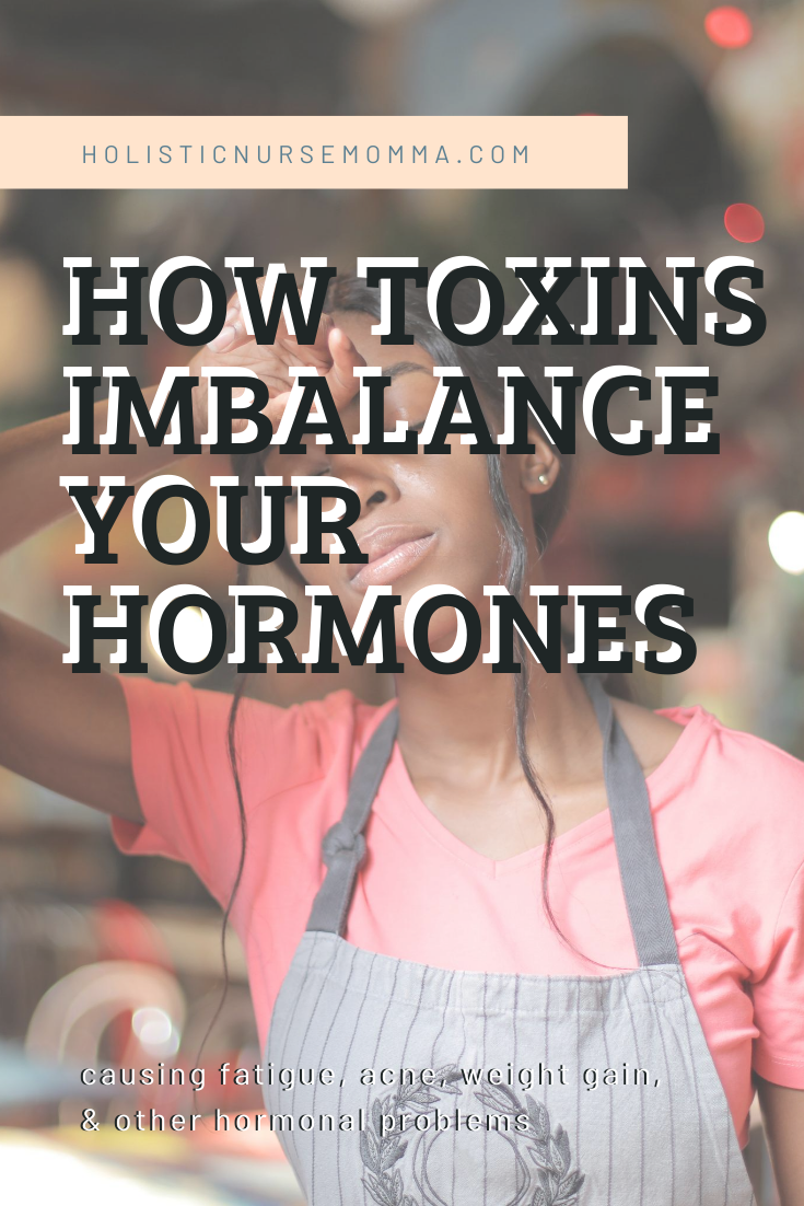 toxins & hormonal imbalance
