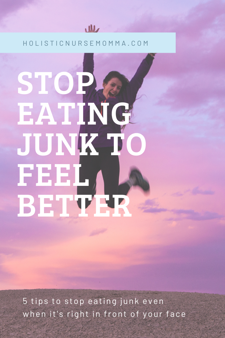 stop eating junk