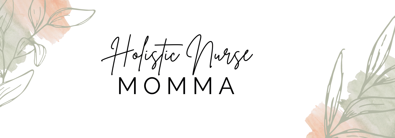 Holistic Nurse Momma
