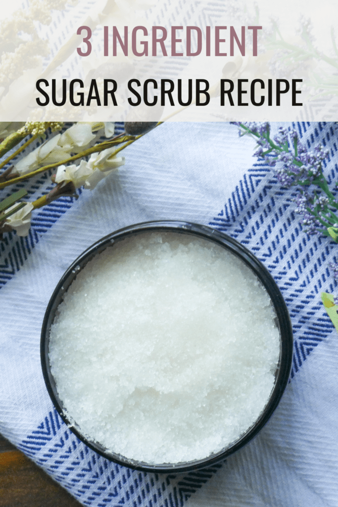 Homemade Sugar Scrub Recipe Holistic Nurse Momma